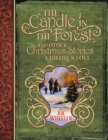 The Candle in the Forest : And Other Christmas Stories Children Love - eBook