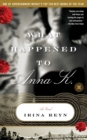 What Happened to Anna K. : A Novel - Book