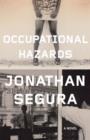 Occupational Hazards : A Novel - Book
