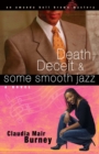 Death, Deceit & Some Smooth Jazz - eBook