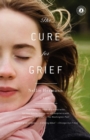 The Cure for Grief : A Novel - eBook