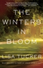 The Winters in Bloom : A Novel - Book