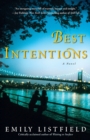Best Intentions : A Novel - Book