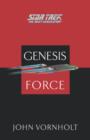 Star Trek: The Next Generation: Genesis Force - Book