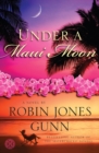 Under a Maui Moon : A Novel - Book