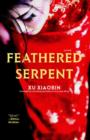 Feathered Serpent : A Novel - eBook
