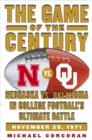 The Game of the Century : Nebraska vs. Oklahoma in College Football's Ultimate Battle - eBook