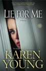 Lie for Me : A Novel - Book