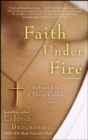 Faith Under Fire : Betrayed by a Thing Called Love - eBook