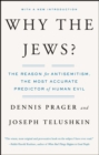 Why the Jews? : The Reason for Antisemitism - eBook