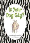 Is Your Dog Gay? - eBook