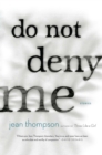 Do Not Deny Me : Stories - Book