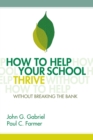 How to Help Your School Thrive Without Breaking the Bank - Book