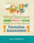 What Teachers Really Need to Know About Formative Assessment - Book