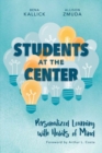 Students at the Center : Personalized Learning with Habits of Mind - Book