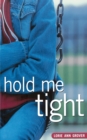Hold Me Tight - Book