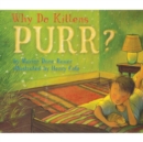 Why Do Kittens Purr? - Book