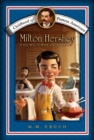Milton Hershey : Young Chocolatier - eBook