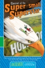 Secret of the Super-small Superstar - eBook
