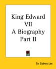 King Edward VII A Biography Part II - Book
