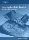 Construction Print Reading In the 21st Century - Book