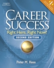 Career Success : Right Here, Right Now! - Book