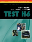 ASE Transit Bus Technician Certification H6: Electrical/Electronic Systems - Book