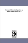 Theory of Differential Equations. by andrew Russell Forsyth.Vol. 3 - Book