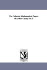 The Collected Mathematical Papers of Arthur Cayley.Vol. 3 - Book