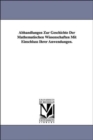 Abhandlungen Zur Geschichte Der Mathematischen Wissenschaften Mit Einschluss Ihrer Anwendungen. - Book