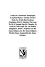 Traite De Geometrie Analytique (Courbes Planes) Destine A Faire Suite Au Traite Des Sections Coniques, Par G. Salmon. Ouvrage Tr. De L'Anglais Par O. Chemin; Et Suivi D'Une Etude Sur Les Points Singul - Book