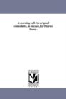 A Morning Call. an Original Comedietta, in One Act, by Charles Dance. - Book