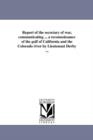 Report of the Secretary of War, Communicating ... a Reconnoissance of the Gulf of California and the Colorado River by Lieutenant Derby ... - Book