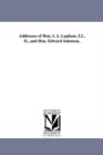 Addresses of Hon. I. A. Lapham, LL. D., and Hon. Edward Salomon, - Book
