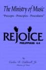 The Ministry of Music : "Precepts - Principles - Procedures" - Book