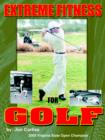 Extreme Fitness For Golf - Book