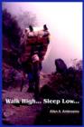Walk High... Sleep Low... - Book