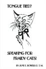 Tongue Tied? Speaking for Fraidy Cats! - Book