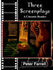 Three Screenplays : A Cineaste Reader - Book