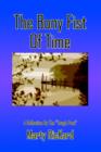 The Bony Fist of Time : A Collection by the "Tough Poet" - Book