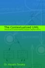 The Contextualized UML : Practical Use of Unified Modeling Language in Japanese Industry - Book