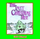 The Last Christmas Tree - Book