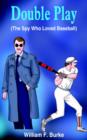 Double Play : (The Spy Who Loved Baseball) - Book