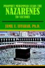 Prophet Muhammad Leads the Nazarenes to Victory - Book