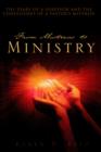 From Mistress To MINISTRY : The Diary of A Survivor -- Part One - Book