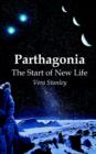 Parthagonia : The Start of New Life - Book