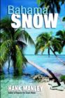 Bahama Snow - Book
