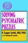 Solving Psychiatric Puzzles - Book