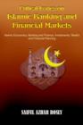 Critical Issues on Islamic Banking and Financial Markets : Islamic Economics, Banking and Finance, Investments, Takaful and Financial Planning - Book
