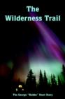 The Wilderness Trail - Book